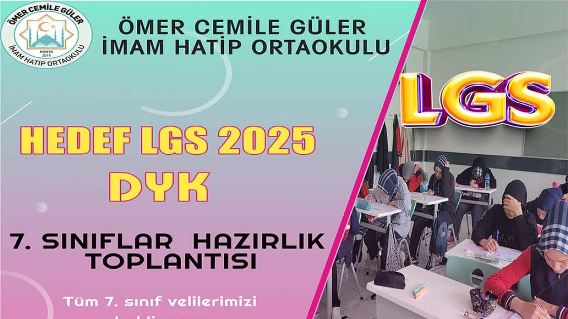 Okulumuz 7. sınıf öğrenci velilerimizle Hedef LGS 2025 kapsamında hazırlık toplantısı gerçekleştirildi.